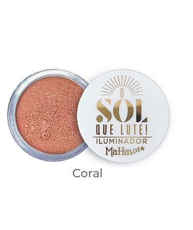 Iluminador Solto O Sol Que Lute Mahav - Cor Coral