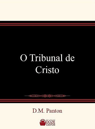 O Tribunal de Cristo - David Morrieson Panton