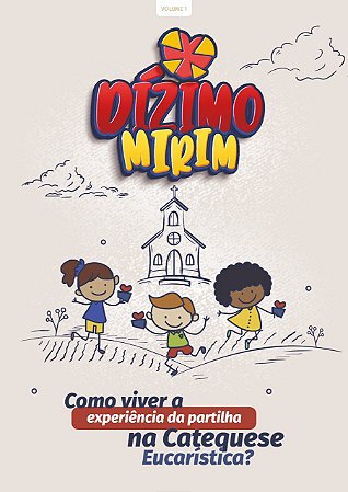 Revista do Dizimo Mirim - Vol. 1