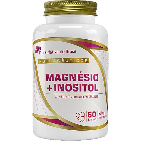 Magnésio e Inositol 60 Cápsulas Flora Nativa