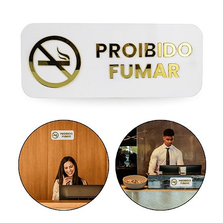 Placa Espelhada Acrílico Proibido Fumar Branco e Dourado