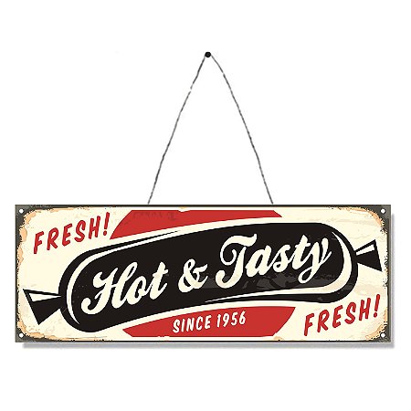PLACA DECORATIVA DE FERRO HOT  TASTY 36CM X 13CM X 0,6CM