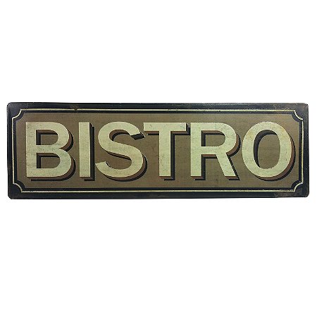 PLACA DECORATIVA DE FERRO - BISTRO 49CM X 15CM