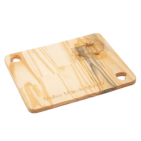 TÁBUA DE MADEIRA PINUS DIA DAS MÃES 35CM X 28CM X 1,6CM - WOODART