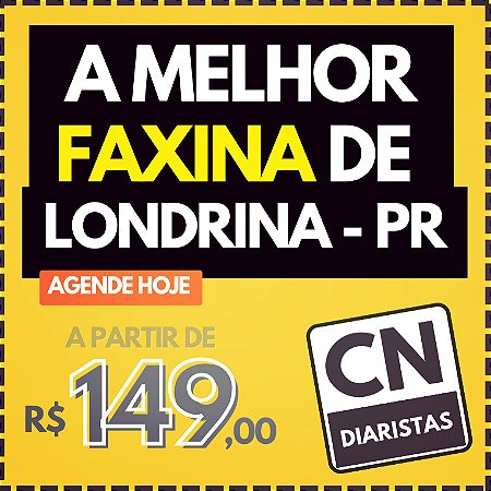 A melhor faxina do LONDRINA a partir de R$149