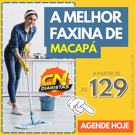A Melhor Faxina de MACAPÁ a partir de R$129
