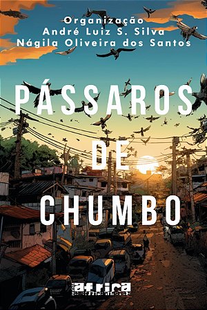 Pássaros de chumbo