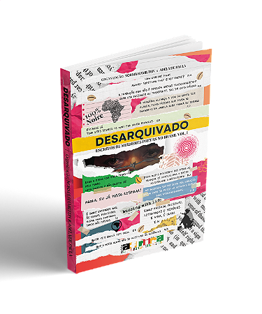 Desarquivado: escritos de mulheres pretas no Brasil