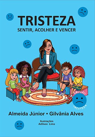 LIVRO "TRISTEZA: SENTIR, ACOLHER E VENCER"