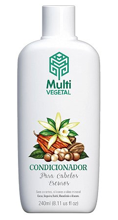 Multi Vegetal Condicionador de Nogueira, Cacau e Baunilha Cabelos Escuros 240ml