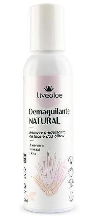 Livealoe Demaquilante Natural com Aloe Vera, Pracaxi e Lipia 120ml