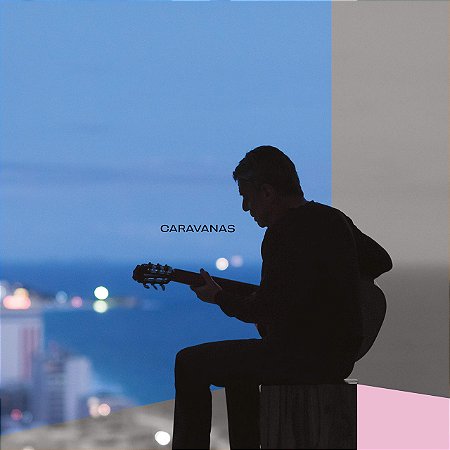Disco de Vinil Lp Chico Buarque Caravanas Lacrado