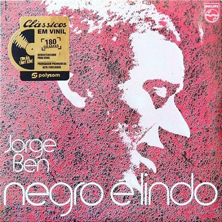 Disco de Vinil Lp Jorge Ben Negro É Lindo 180g Lacrado Polysom