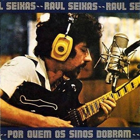 Cd Raul Seixas - Por Quem Os Sinos Dobram - Lacrado