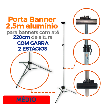 Tripé para Banner 2,50m - MÉDIO Com Garras