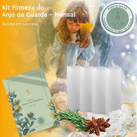 Kit Firmeza do Anjo da Guarda - Mensal