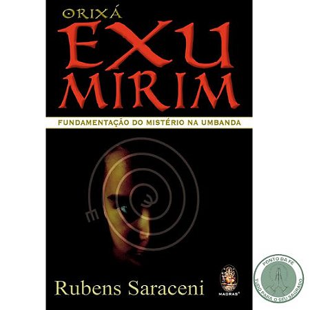LIVRO - ORIXA EXU MIRIM - RUBENS SARACENI