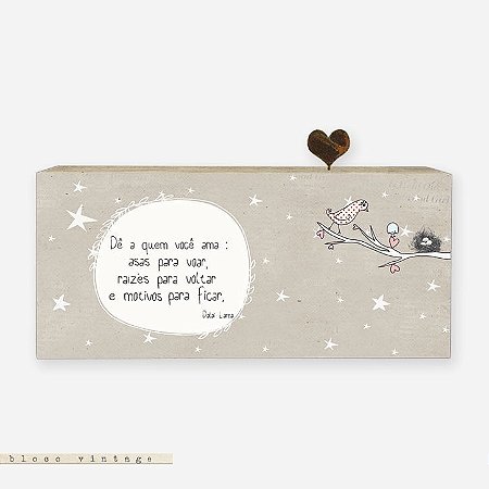 Bloco Vintage - Dê a quem você ama...