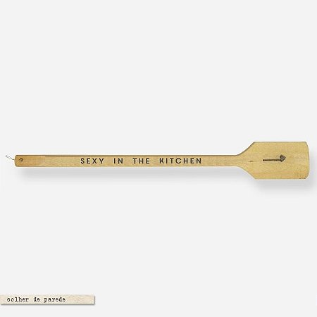 COLHER DE MADEIRA – Sexy in the kitchen