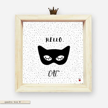 QUADRO BOX M – HELLO CAT #1