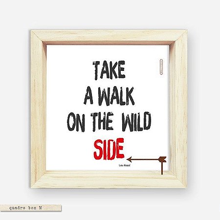 QUADRO BOX M – TAKE A WALK