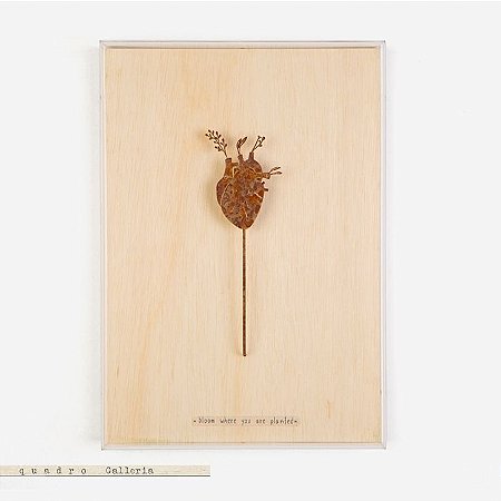 Quadro Galleria Bloom Where you are planted