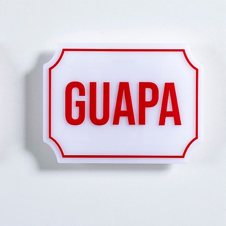 Placa Etiqueta Acrilica - Guapa