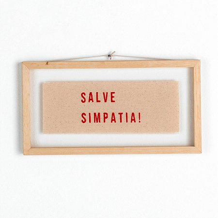 Quadro Moldura Acrílico Duplo Bordado P - Salve Simpatia