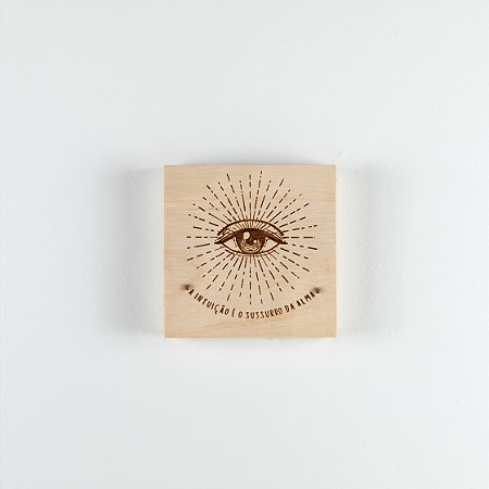 Quadro Tipografia M - Olho - A intuição é o sussurro da Alma