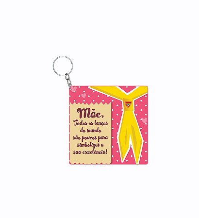CHAVEIRO DIA DAS MÃES: DESBRAVADORES