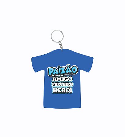 CHAVEIRO DIA DOS PAIS: PAIZÃO