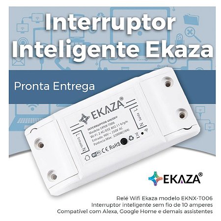 Interruptor Inteligente EKAZA - Wifi - Automação Residencial - Smart Home - EKNX-T006 Basic