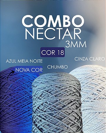 Combo 18 - Fios Néctar 3mm 3un. - Cinza Claro, Meia Noite e Chumbo