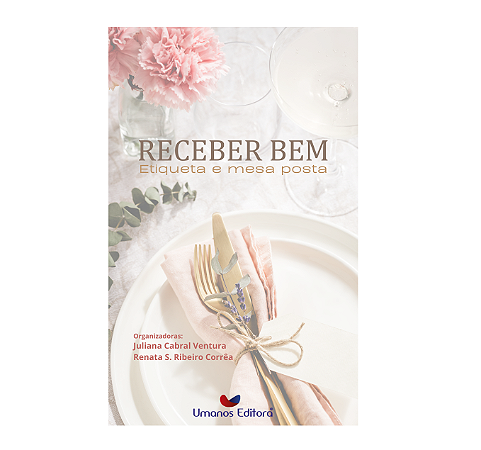 Livro Receber bem - Etiqueta e mesa posta