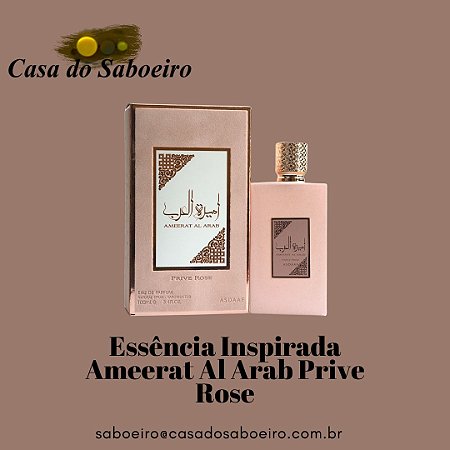 Essência Ameerat Al Arab Prive Rose