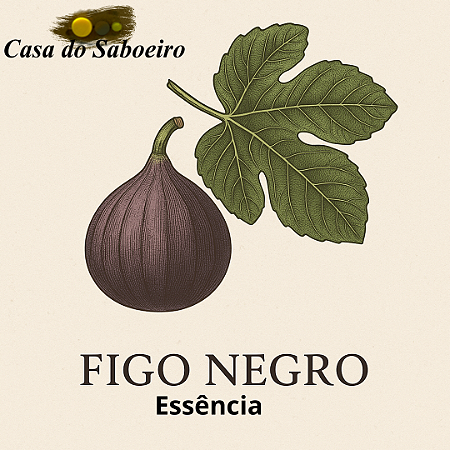 ESSENCIA FIGO NEGRO TB