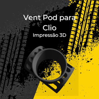 Vent Pods para Renault Clio - Impressão 3D