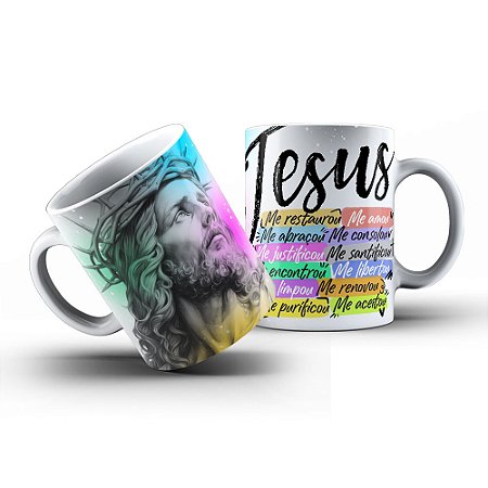 Caneca de café Jesus me restaurou, me renovou, me limpou, me aceitou...