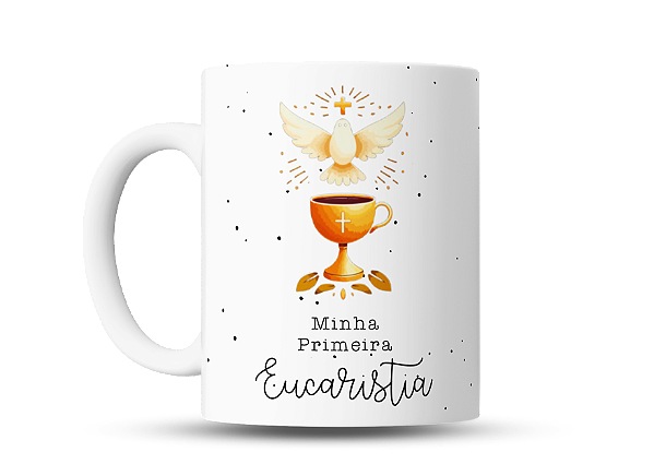 Caneca personalizada Minha Primeira Eucaristia 325ml