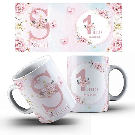 Caneca personalizada para Aniversário com Inicial, nome, idade e data Flores e Borboletas Rosa - 12 unidades