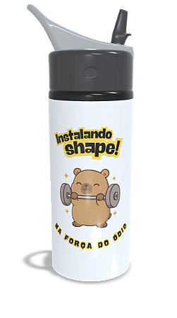 Squeeze garrafa alumínio 600ml  Instalando shape na força do ódio - capivara musculação