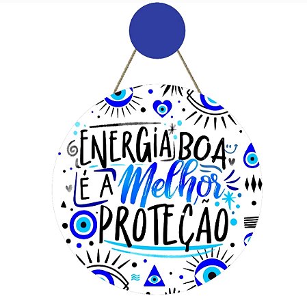 Enfeite porta em mdf Energia boa é a melhor proteção