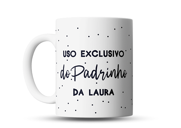 Caneca de café personalizada Uso exclusivo do Padrinho, batizado, poá azul, 325ml