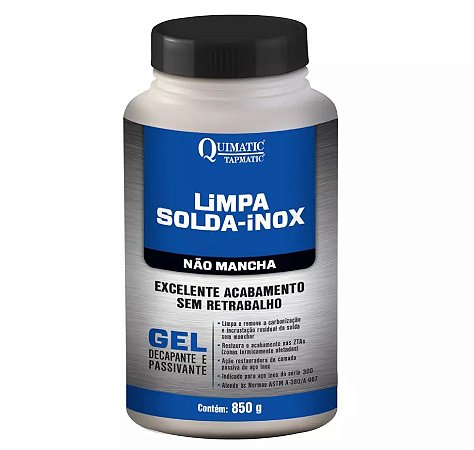 Gel Decapante Limpa-solda-inox 850g Não Mancha - Ls1 - Quimatic