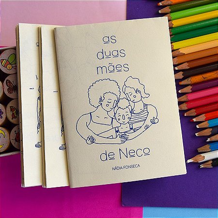 Zine - As Duas Mães de Neco - Frete grátis