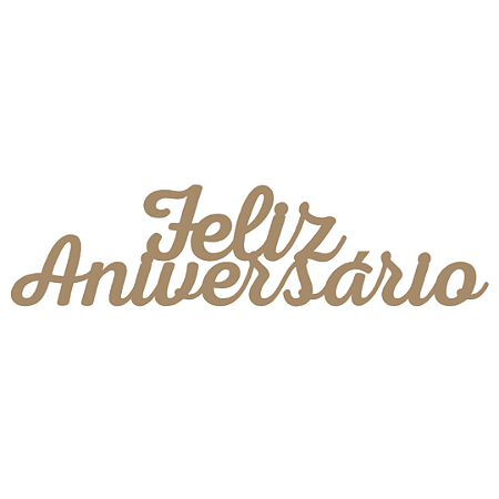 Placa MDF 3mm Marrom Feliz Aniversário 60x15,2cm