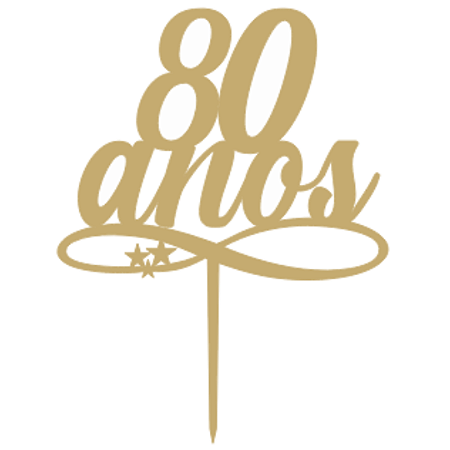 Topo de Bolo Acrílico 80 anos Dourado