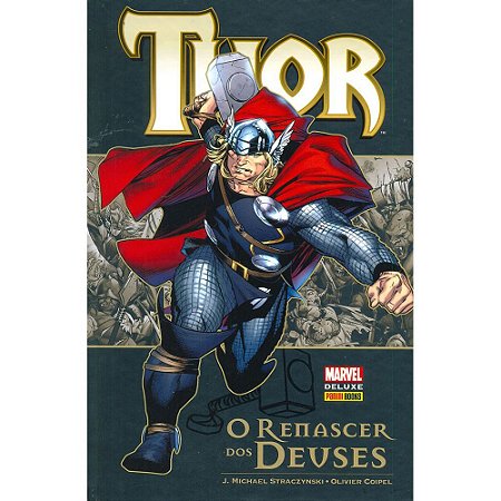 Thor: Renascer dos Deuses - Marvel Deluxe	- Capa Dura