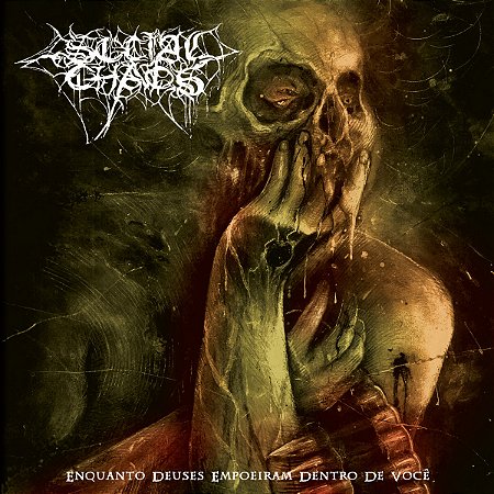 LP Social Chaos - Enquanto Deuses Empoeiram Dentro De Você