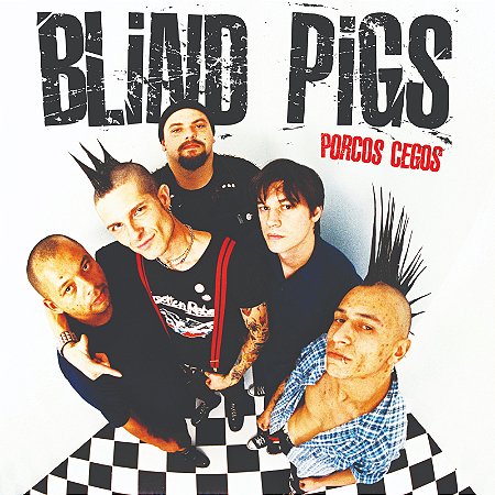 Compacto Blind Pigs - Porcos Cegos EP